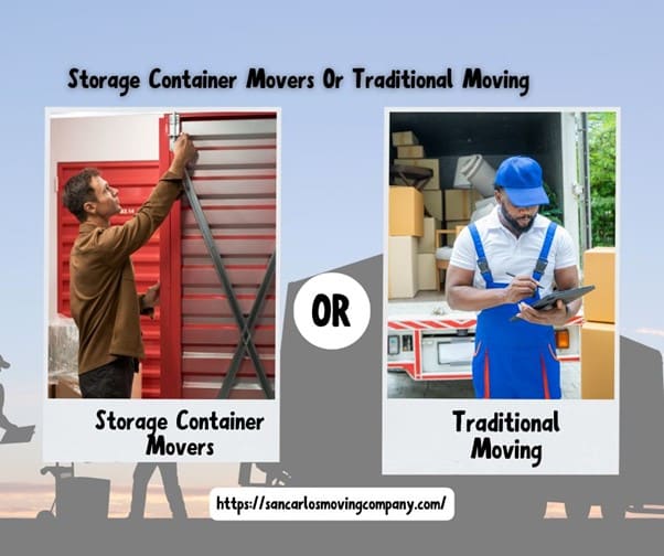 Storage Container Movers vs. Traditional Moving Services